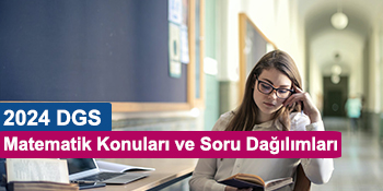 2024 dgs matematik konuları ve soru dağılımları