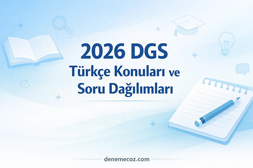 2026 dgs türkçe konuları ve soru dağılımları
