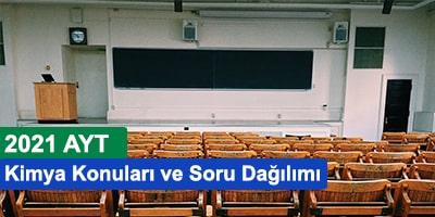 2021 ayt kimya konuları ve soru dağılımları