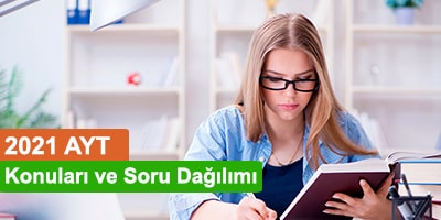 2021 ayt konuları ve soru dağılımları