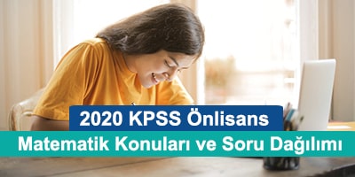 2020 kpss Önlisans matematik konuları ve soru dağılımları