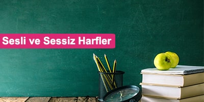 türkçedeki sesli ve sessiz harfler nelerdir?