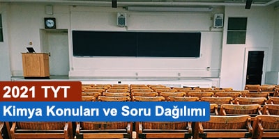 2021 tyt kimya konuları ve soru dağılımları