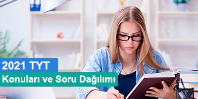 2021 tyt konuları ve soru dağılımları