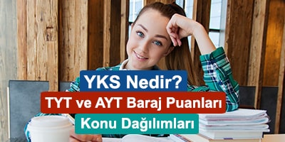 yks (tyt ve ayt) nedir? - baraj puanı - soru dağılımı