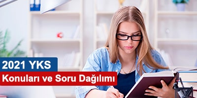 2021 yks konuları ve soru dağılımları