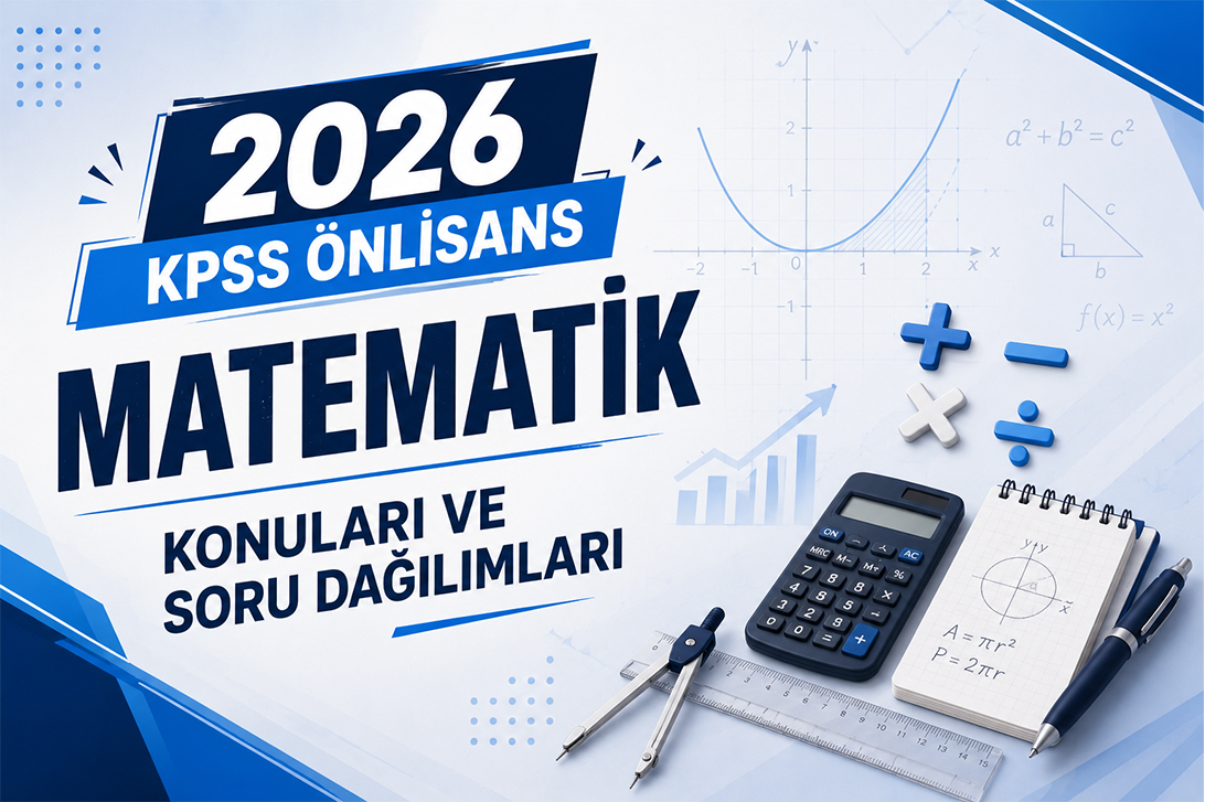 2026 KPSS Önlisans Matematik Konuları Ve Soru Dağılımları