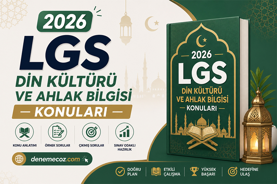 2026 LGS Din Kültürü ve Ahlak Bilgisi Konuları