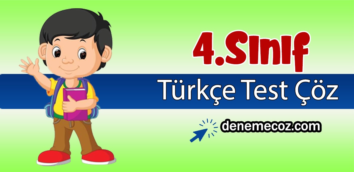 4.Sınıf Türkçe Testi Çöz - Online Soru